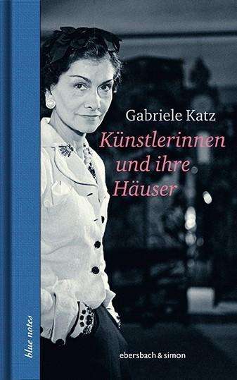 Cover for Katz · Künstlerinnen und ihre Häuser (Book)