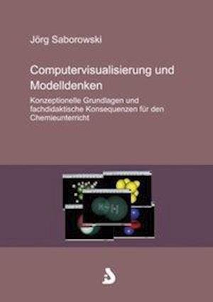 Cover for Books on Demand · Computervisualisierung und Modelldenken (Paperback Bog) (2000)