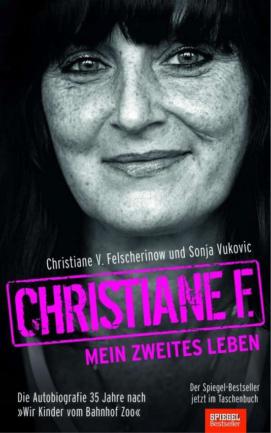 Cover for Christiane Felscherinow · Christiane F. - Mein zweites Leben (Paperback Book) (2014)