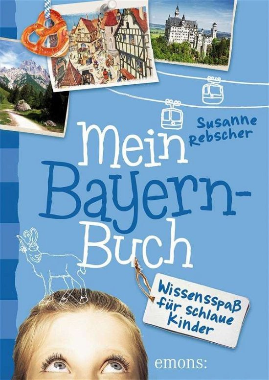 Cover for Rebscher · Mein Bayern-Buch (Book)