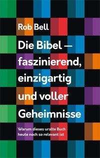 Cover for Bell · Die Bibel - faszinierend, einzigar (Book)
