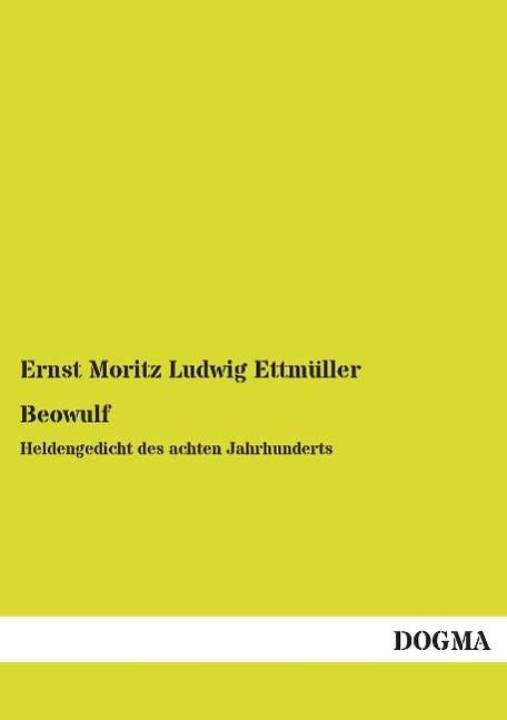 Cover for Ettmüller · Beowulf (Book)