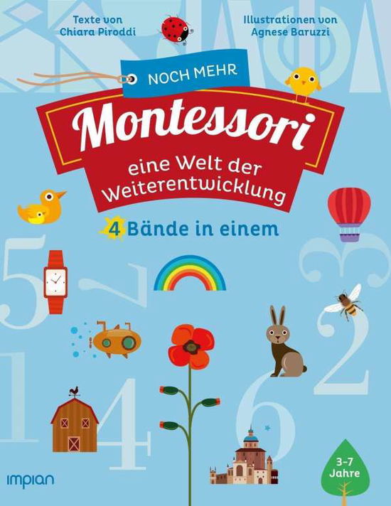 Cover for Chiara Piroddi · Noch mehr Montessori: eine Welt der Weiterentwicklung (Paperback Book) (2021)