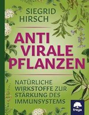 Cover for Hirsch · Hirsch:Antivirale Pflanzen (Book) (2024)