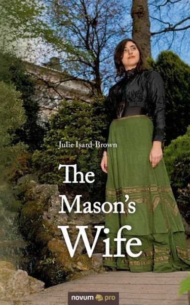 Cover for Julie Isard-Brown · The Mason's Wife (Paperback Book) (2016)