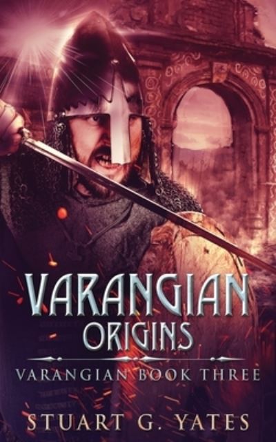 Cover for Stuart G Yates · Origins - Varangian (Paperback Book) (2021)