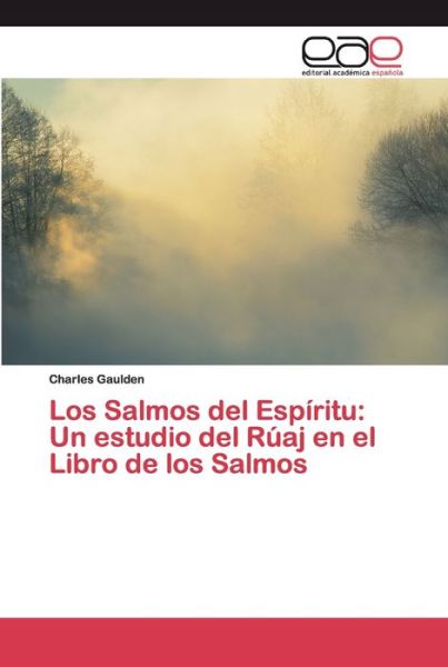 Cover for Gaulden · Los Salmos del Espíritu: Un est (Book) (2020)