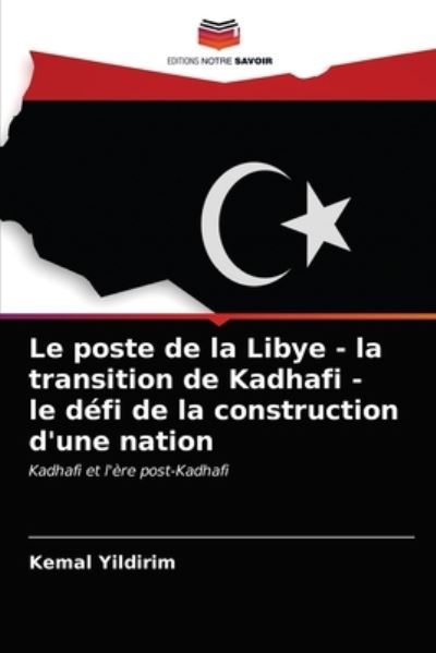 Cover for Yildirim · Le poste de la Libye - la tran (N/A) (2021)