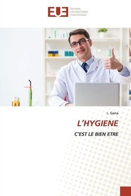 Cover for L Gana · L'Hygiene (Paperback Book) (2021)