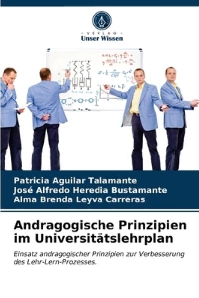 Cover for Patricia Aguilar Talamante · Andragogische Prinzipien im Universitatslehrplan (Paperback Book) (2021)