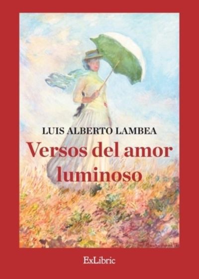 Cover for Luis Alberto Lambea · Versos del amor luminoso (Paperback Book) (2021)