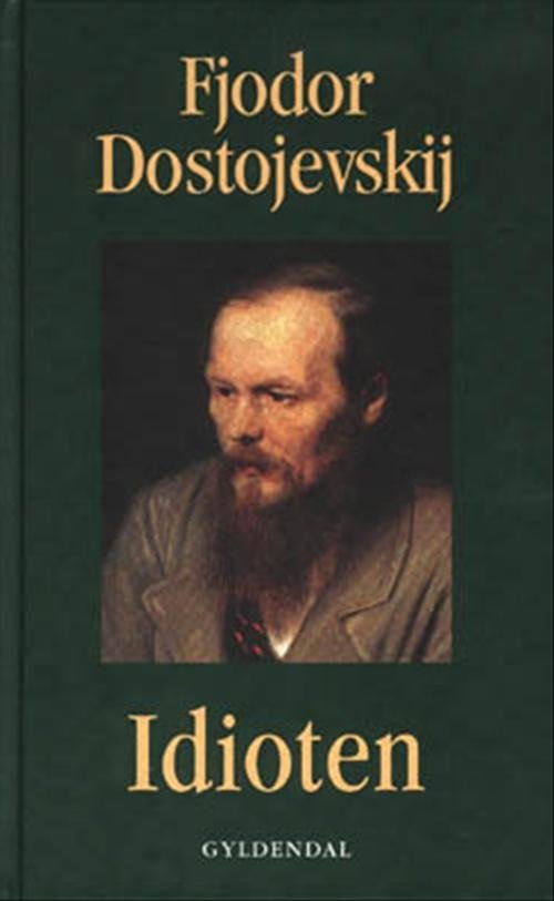 Cover for Fjodor Dostojevskij · Gyldendal Hardback: Idioten (Hardcover Book) [1.º edición] (2000)