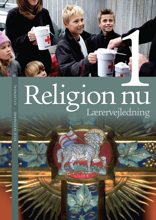 Cover for Keld Skovmand · Religion nu 1-3: Religion nu 1. Lærervejledning (Sewn Spine Book) [1.º edición] (2011)