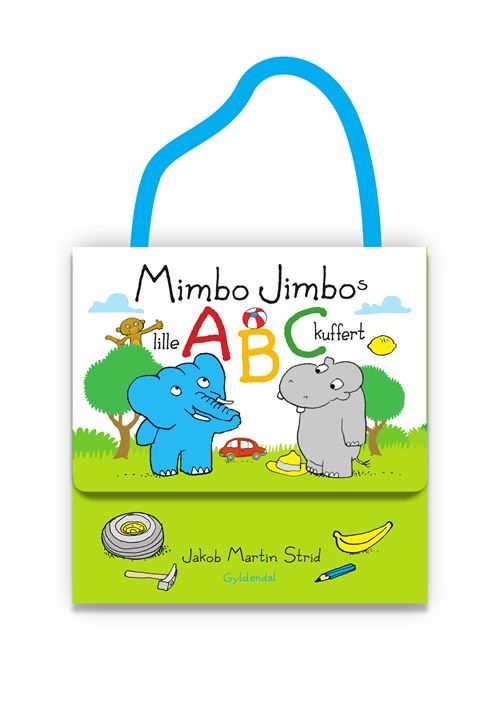 Min egen kuffert: Mimbo Jimbos lille ABC kuffert - Jakob Martin Strid - Bücher - Gyldendal - 9788702357165 - 1. August 2022