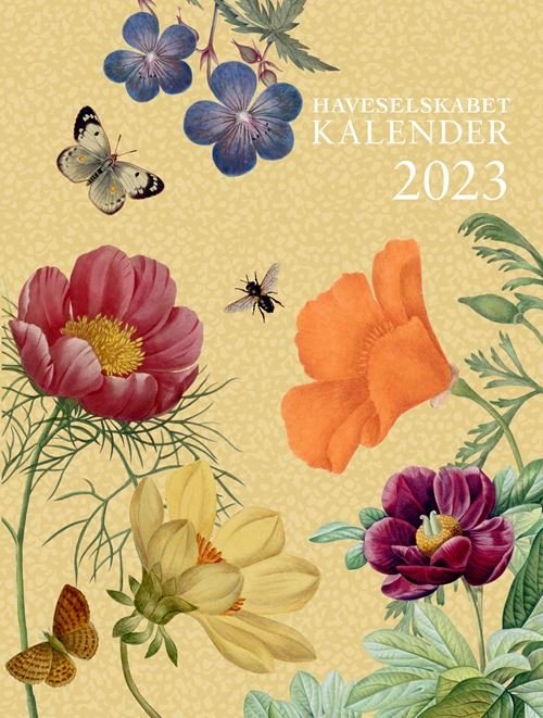 Haveselskabet Kalender 2023 - Gyldendal - Bøker - Gyldendal - 9788702360165 - 6. september 2022