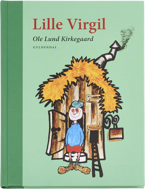 Cover for Ole Lund Kirkegaard · Lille Virgil (Bound Book) [1e uitgave] (2017)