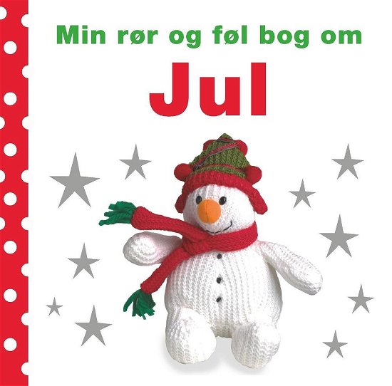 Min rør og føl bog om: Min rør og føl bog om - Jul - . - Livres - CARLSEN - 9788711692165 - 10 octobre 2017