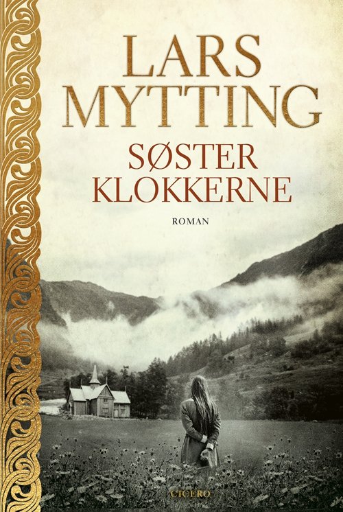 Cover for Lars Mytting · Hekne: Søsterklokkerne (Sewn Spine Book) [1. Painos] (2019)