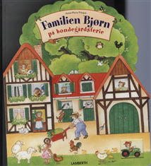 Cover for Lena Lamberth · Familien Bjørn på bondegårdsferie (Pappbok) [1. utgave] (2011)