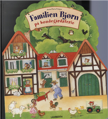 Cover for Lena Lamberth · Familien Bjørn på bondegårdsferie (Papbog) [1. udgave] (2011)