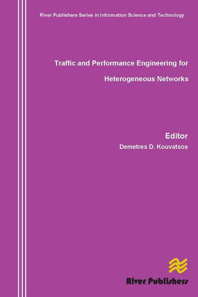 Cover for Demetres D Kouvatsos · Traffic and Performance Engineering for Heterogeneous Networks (Hardcover Book) (2009)
