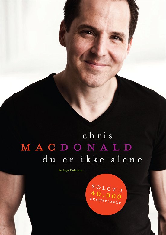 Cover for Chris MacDonald · Du er ikke alene (Sewn Spine Book) [2.º edición] (2012)