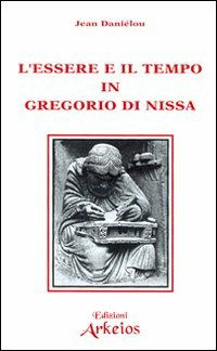 Cover for Jean Danielou · L' Essere E Il Tempo In Gregorio Di Nissa (Book)