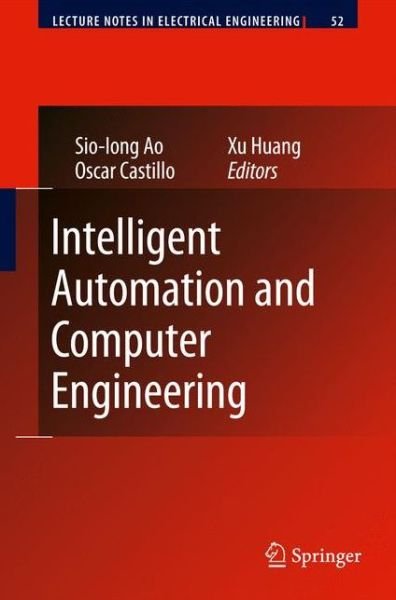 Cover for Sio-iong Ao · Intelligent Automation and Computer Engineering - Lecture Notes in Electrical Engineering (Hardcover Book) (2010)