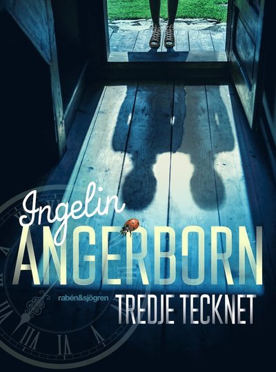 Cover for Ingelin Angerborn · Tredje tecknet (Indbundet Bog) (2022)