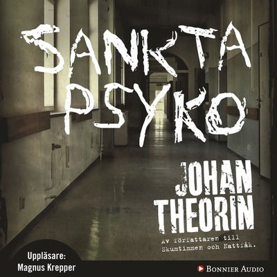 Cover for Johan Theorin · Sankta Psyko (CD) (2011)