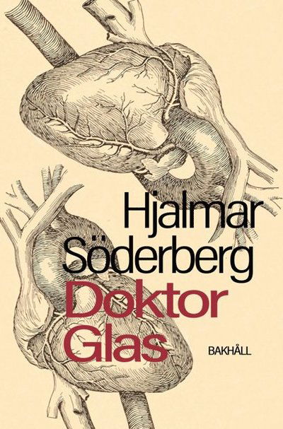 Hjalmar Söderberg · Doktor Glas (Book) (2024)