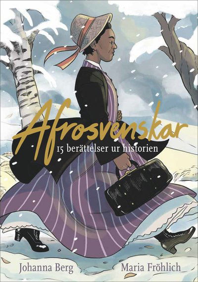 Cover for Johanna Berg · Afrosvenskar - 15 berättelser ur historien (Innbunden bok) (2023)