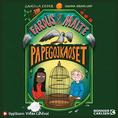 Cover for Camilla Ceder · Fardus och Malte: Papegojkaoset (Audiobook (MP3)) (2021)