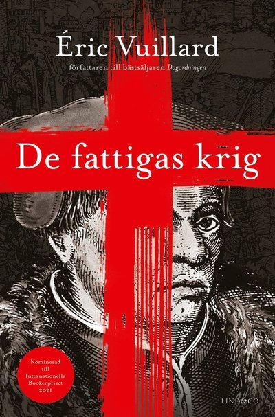De fattigas krig - Éric Vuillard - Libros - Lind & Co - 9789180185165 - 12 de diciembre de 2022