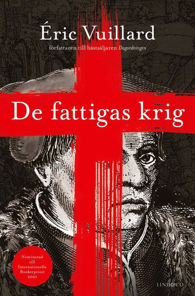 De fattigas krig - Éric Vuillard - Bøger - Lind & Co - 9789180185165 - 12. december 2022