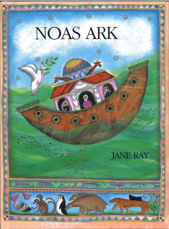 Cover for Jane Ray · Noas ark (Hardcover Book) (2023)