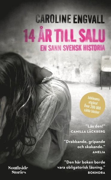 Cover for Caroline Engvall · 14 år till salu: en sann svensk historia (Paperback Book) (2018)