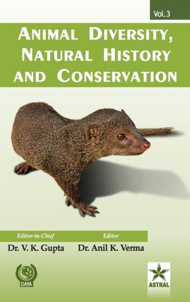 Cover for Anil K Verma Vijay Kumar Gupta · Animal Diversity, Natural History and Conservation Vol. 3 (Hardcover Book) (2013)