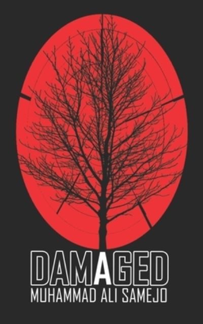 Cover for Muhammad Ali Samejo · Damaged (Paperback Book) (2020)