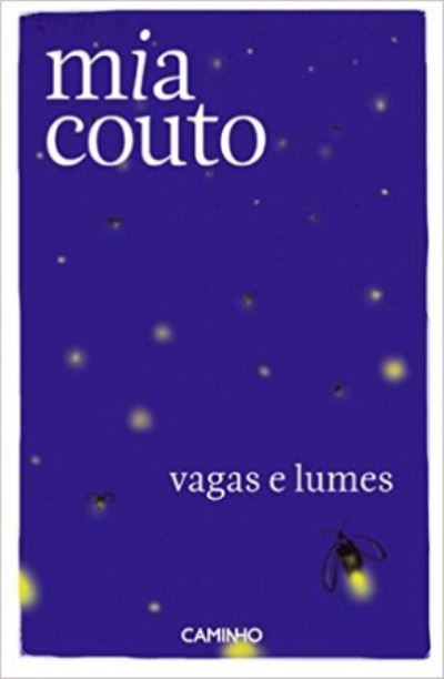 Cover for Mia Couto · Vagas e lumes (Paperback Book) (2014)