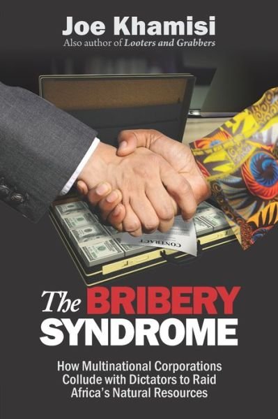 Cover for Joe Khamisi · The Bribery Syndrome (Paperback Book) (2019)