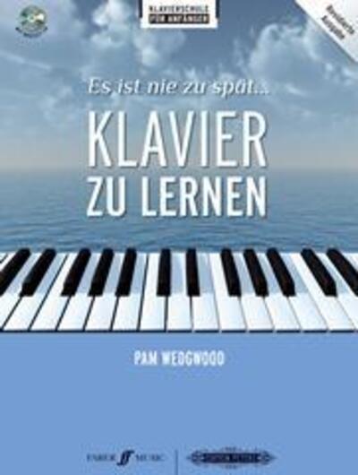 Cover for Pam Wedgwood · Es ist nie zu spat Klavier zu lernen (Pocketbok) (2014)