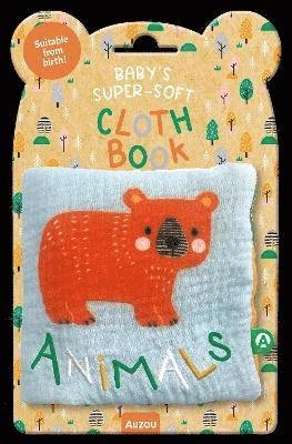 Animals: Baby's Supersoft Cloth Book - Baby's Supersoft Cloth Book -  - Książki - Auzou - 9791039552165 - 7 listopada 2024