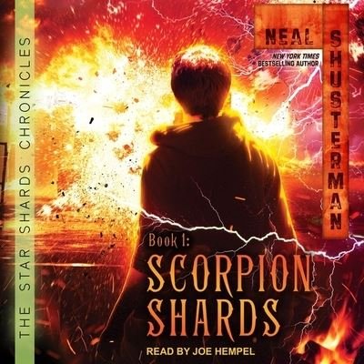Cover for Neal Shusterman · Scorpion Shards (CD) (2020)