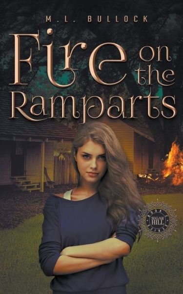 Cover for M L Bullock · Fire On The Ramparts (Paperback Book) (2021)
