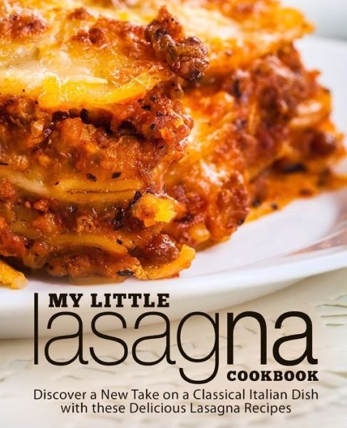 Cover for Booksumo Press · My Little Lasagna Cookbook (Paperback Book) (2020)