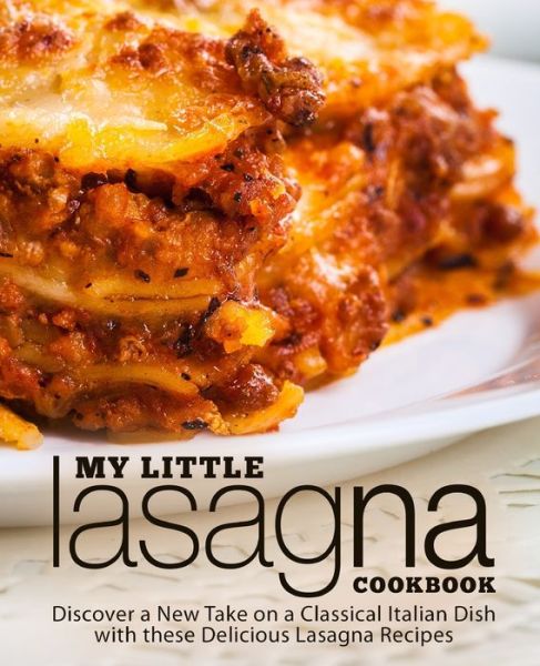 Cover for Booksumo Press · My Little Lasagna Cookbook (Paperback Bog) (2020)