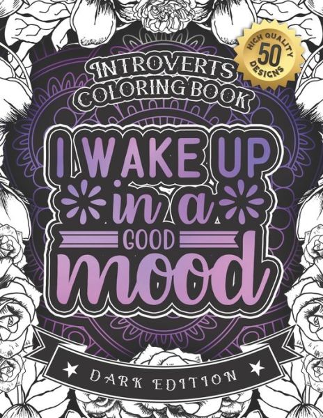 Cover for Snarky Adult Coloring Books · Introverts Coloring Book (Paperback Book) (2020)