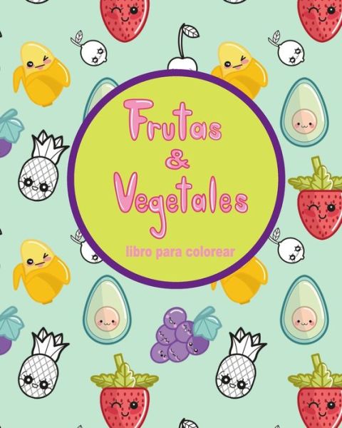 Cover for Petus · Frutas &amp; Vegetales (Paperback Book) (2020)