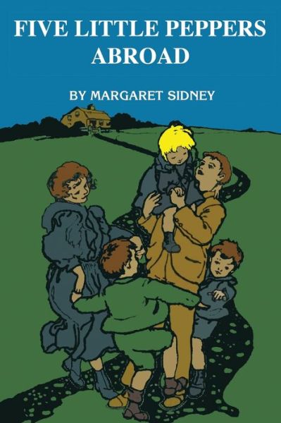 Cover for Margaret Sidney · Five Little Peppers Abroad (Paperback Book) (2020)